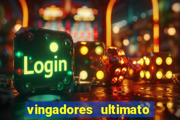 vingadores ultimato filme completo dublado google drive